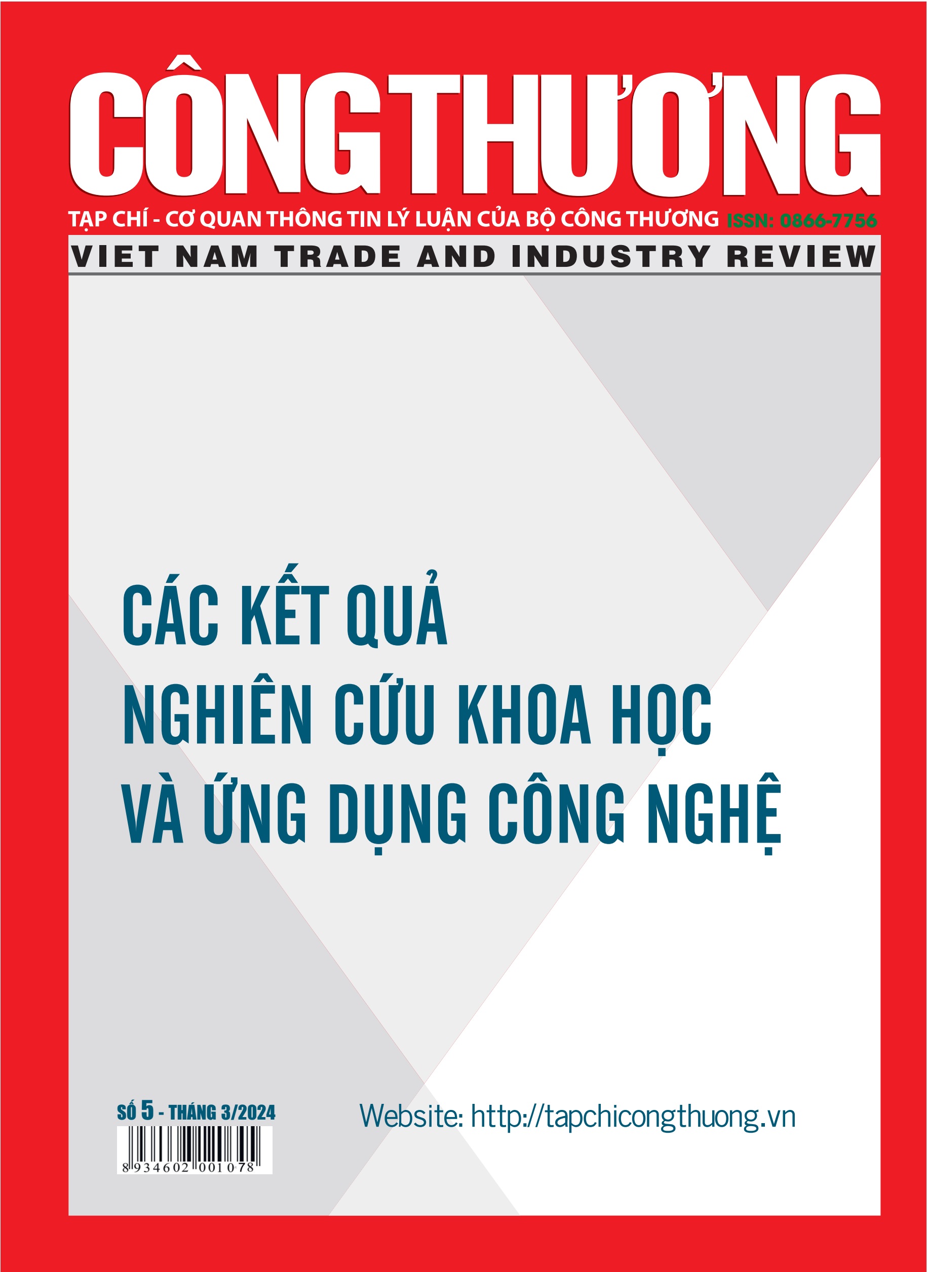 Tạp chí Công Thương - Các kết quả nghiên cứu khoa học và ứng dụng công nghệ số 5 tháng 3 năm 2024